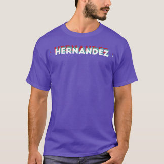 Hernandez Namn Roligt Namn Hernandez 80s tema T Shirt