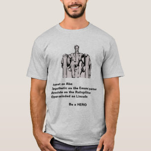Hero Abe Lincoln shirt T