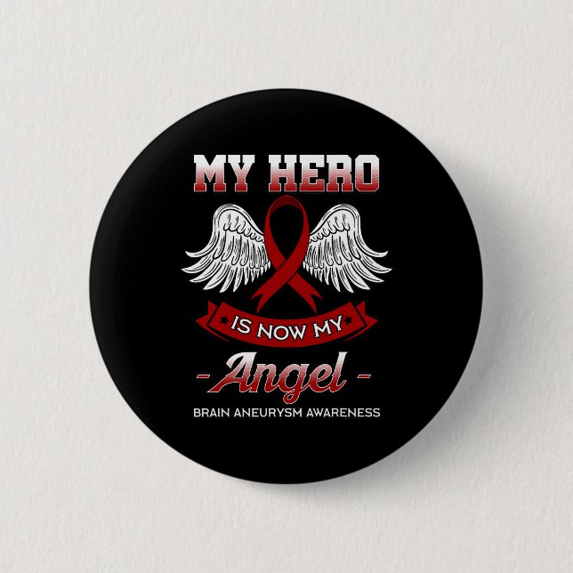 Hero är nu min Angel Brain Aneurysm Awareness Gift Knapp (Framsida)
