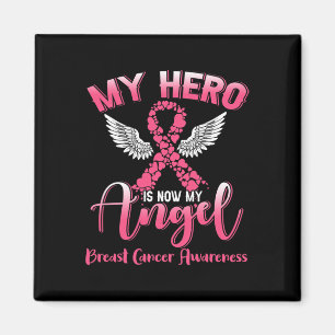 Hero är nu min angel Breast Cancer Pink Ribbon Win Magnet