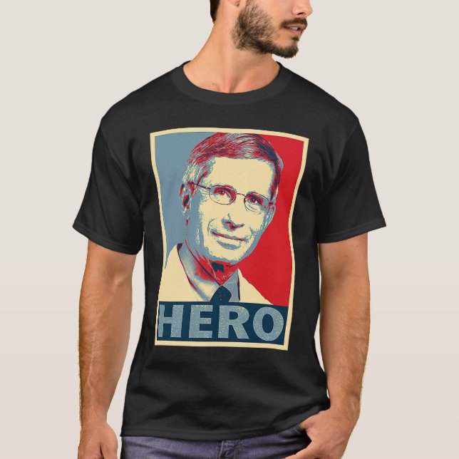 Hero Fauci Doktor Anthony Stephen Fauci T Shirt (Framsida)