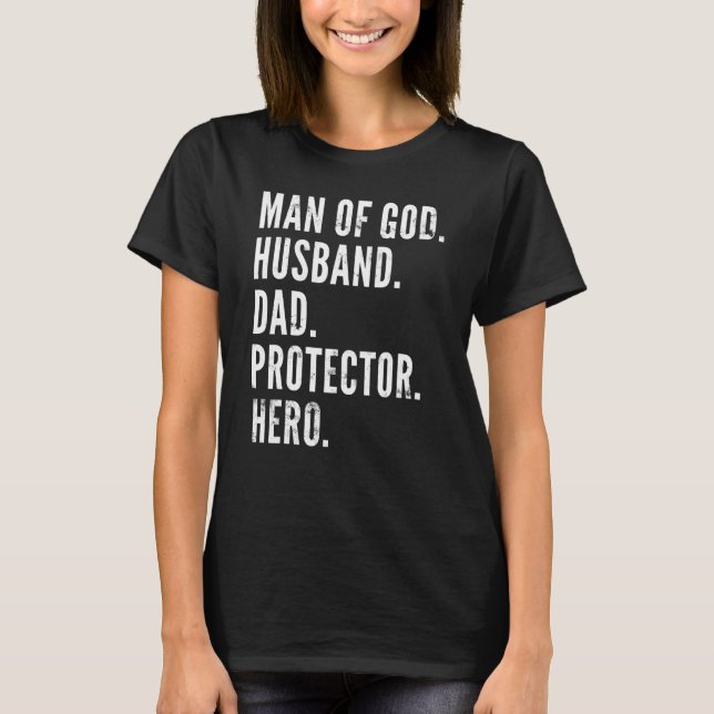 Hero, gud Make Pappa Protector Hero T Shirt (Framsida)