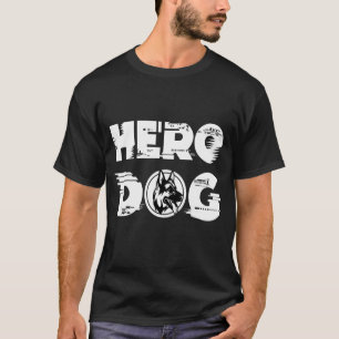 Hero Hund Shepherd Hund Animal German Shepherd T Shirt