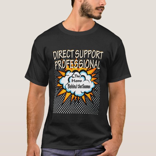 Hero-jobb för Direct Support Professionell T Shirt (Framsida)