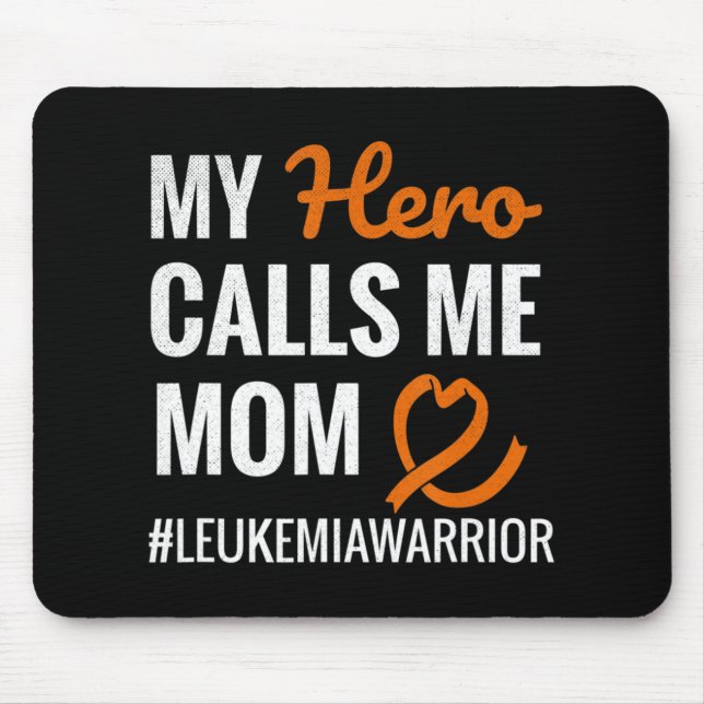 Hero kallar mig Mamma Leukemia Warrior Leukemia Aw Musmatta (Framsidan)