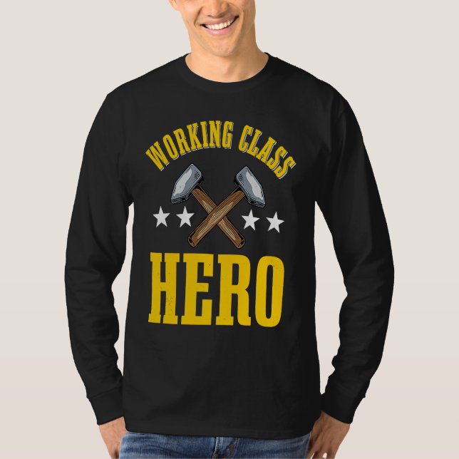 Hero of Work Work Class T Shirt (Framsida)