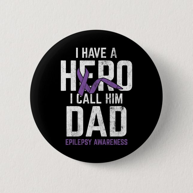 Hero Pappa Epilepsy Epilepsy Awareness Epilepsy Pa Knapp (Framsida)