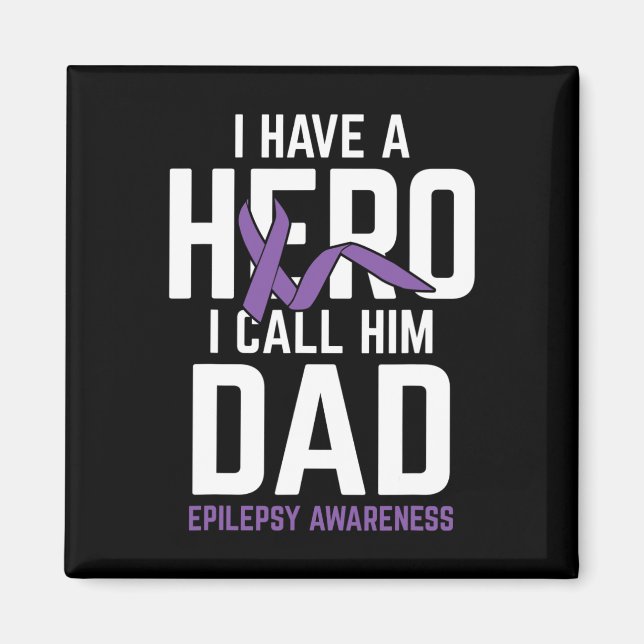 Hero Pappa Epilepsy Epilepsy Awareness Epilepsy Pa Magnet (Framsidan)