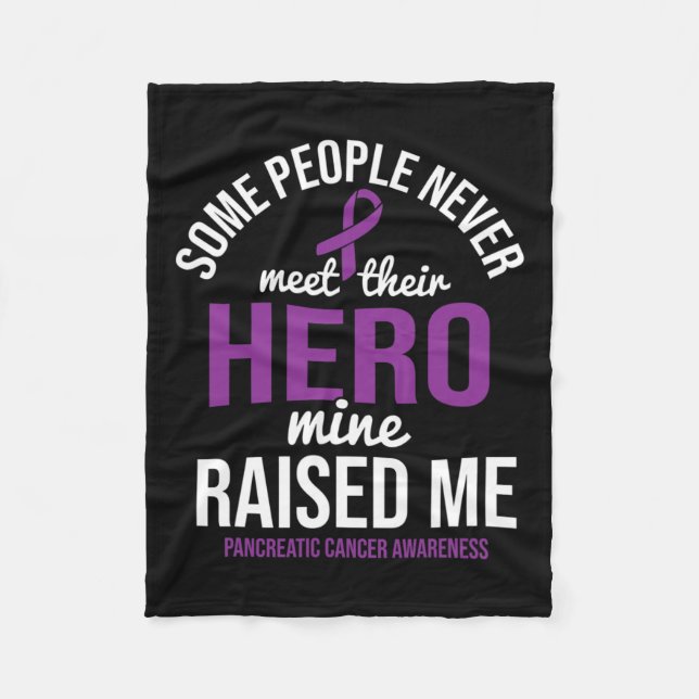 Hero Razed Me Pancreatic Cancer Awareness Pancrea Fleecefilt (Framsidan)