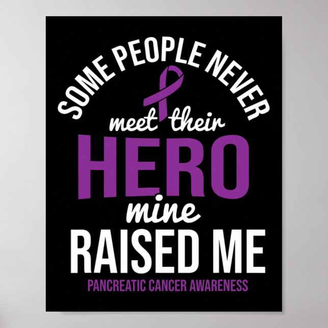 Hero Razed Me Pancreatic Cancer Awareness Pancrea Poster (Framsidan)