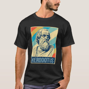 Herodotus Poster antikens grekiska historiker T Sh Shirt