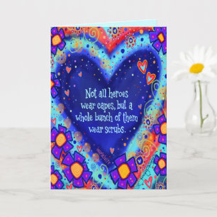 "Heroes Bära Scrubs" Inspirief Kort