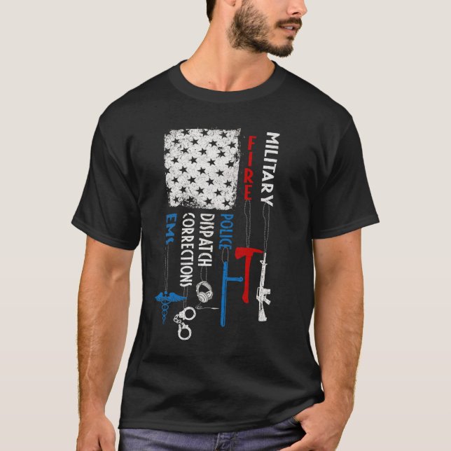 Heroes Flagga EMS-korrigeringar Dispatch Police Fi T Shirt (Framsida)