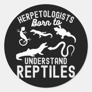 Herpetologer, Födda för att Förstå Reptiler Runt Klistermärke