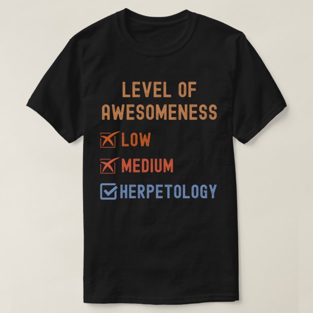 Herpetologister, Awesomeness Herpetology T Shirt (Design framsida)