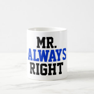 Herr alltid höger kaffemugg