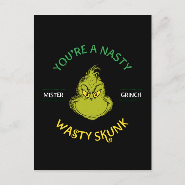 Herr Grinch | Du är en vidrig lurvig skunk Vykort (Framsida)