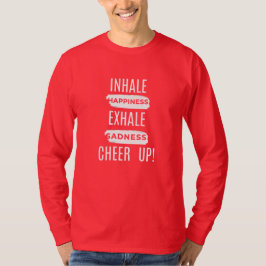 HERR INHALERA OCH EXHALERA LYFT DIN STÄMNING LÅNGÄ T SHIRT