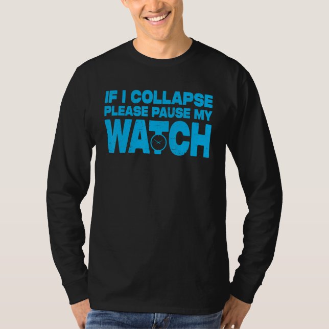 Herr  Löpning Maraton Löpare om jag kollapsar Paus T Shirt (Framsida)