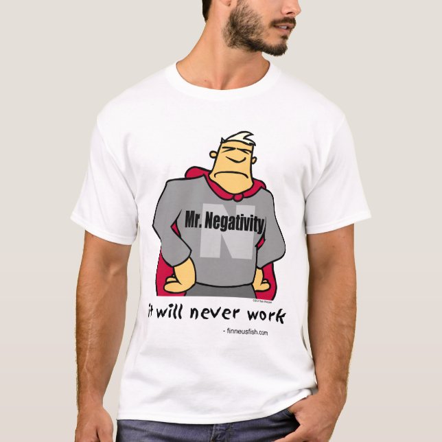 Herr Negativity Tee Shirt (Framsida)