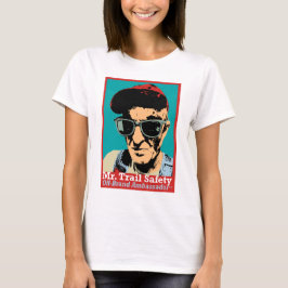 Herr slingasäkerhet, Av-Brännmärker ambassadören Tee Shirt