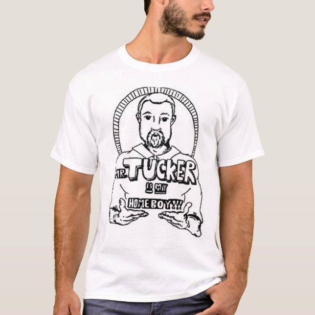 Herr Tucker är min homeboy T-shirt (Framsida)