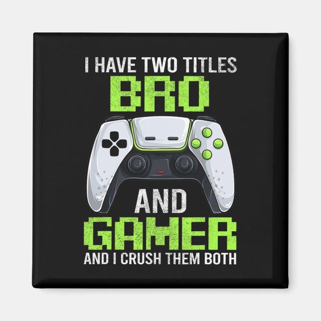 Herr Video Game Bro Gamer Tröja Magnet (Framsidan)