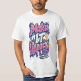 Herrarnas Make It Happen Inspirerande Atletisk Gra T Shirt