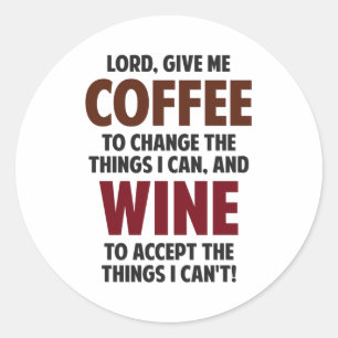 Herre, Ge, kaffe och Vin Runt Klistermärke