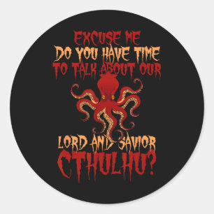 Herre och Savior Cthulhu Octopus vill prata i hall Runt Klistermärke