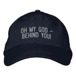 "Herregud, bakom dig!" Broderad Keps