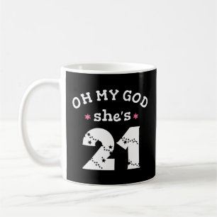Herregud, hon är 21 år gammal kaffemugg