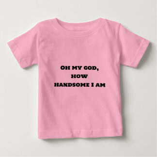 Herregud, hur stilig jag är t-shirt