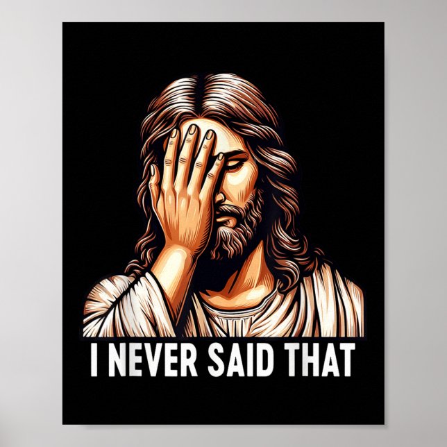 Herregud, jag sa aldrig att Jesus gör Gud besviken Poster (Framsidan)
