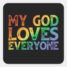 Herregud Kärlek Alla (regnbåge, rått) Fyrkantigt Klistermärke