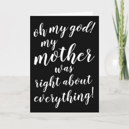 Herregud, mor var höger om allt! kort