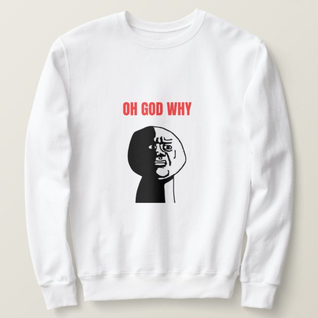 Herregud, Varför Meme? Lång Ärmad Tröja (Design framsida)