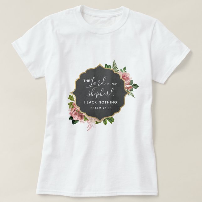 Herren är min Shephed Bible Psalm 23 Christian T Shirt (Design framsida)