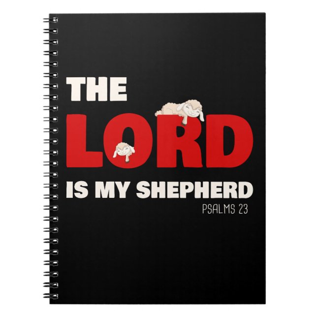 Herren är min Shepherd Psalms 23 Christian Faith Anteckningsbok (Framsidan)