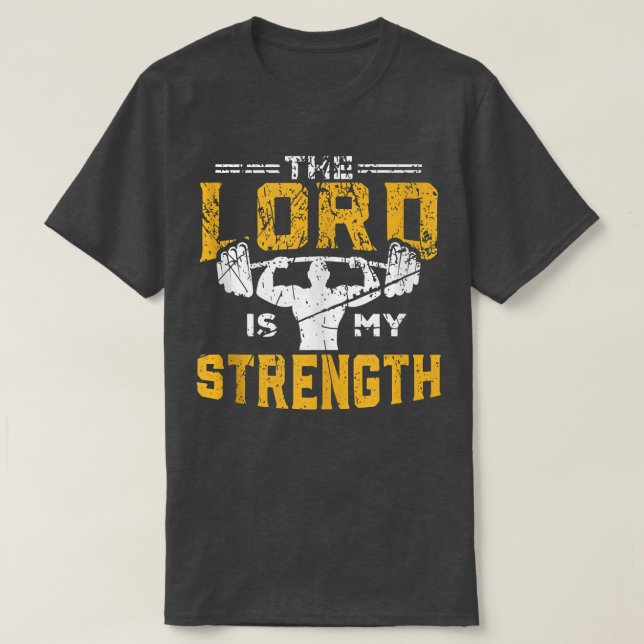 Herren är min starka kristna Gy T Shirt (Design framsida)