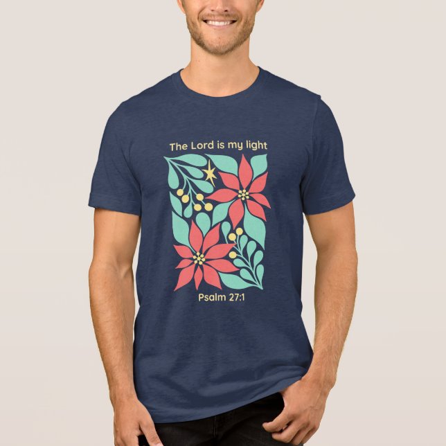 Herren Är Mitt Ljus – Psalm 27:1 Blommig Jul T Shirt (Framsida)