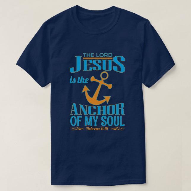 Herren Jesus är Anchor till min själ T-Shirt D (Design framsida)