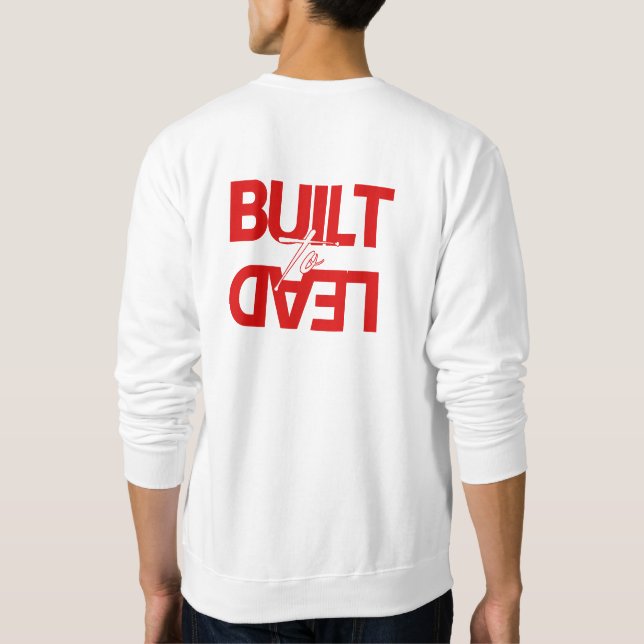 Herrens "Built to Lead" svetströja fram och bak Lång Ärmad Tröja (Baksida)