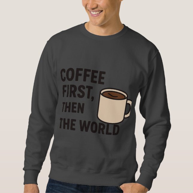 Herrens Coffee Quote Hoodie Lång Ärmad Tröja (Framsida)