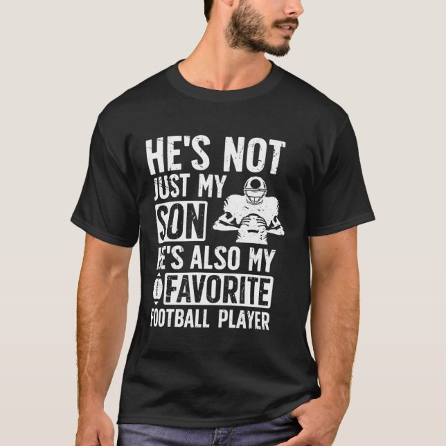 He's My Favorite Football Player Father Football D T Shirt (Framsida)