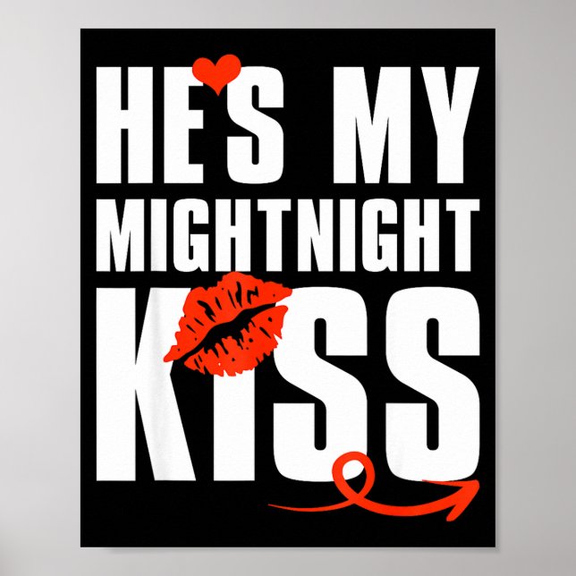 He's My Midnight Kiss Happy New Year Matching Funn Poster (Framsidan)