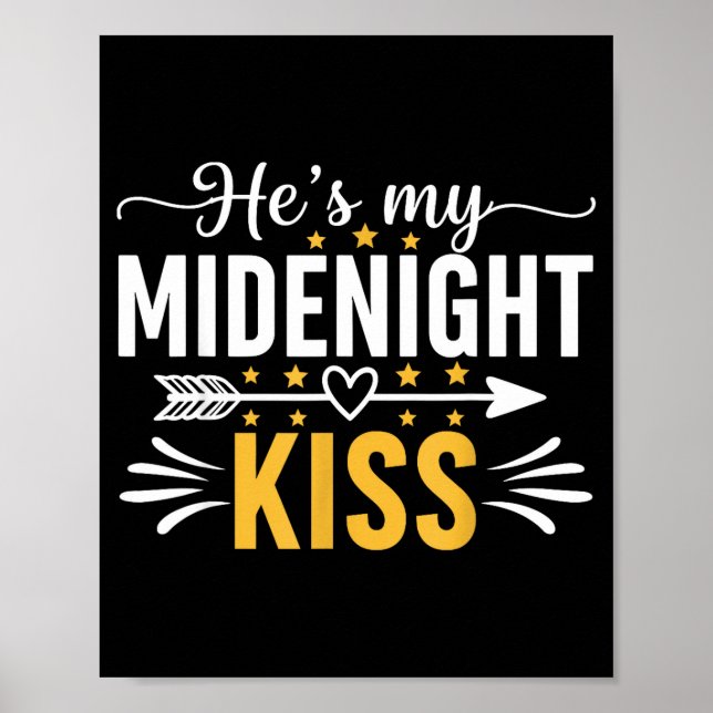 He's My Midnight Kiss Happy New Year Nye Matching  Poster (Framsidan)
