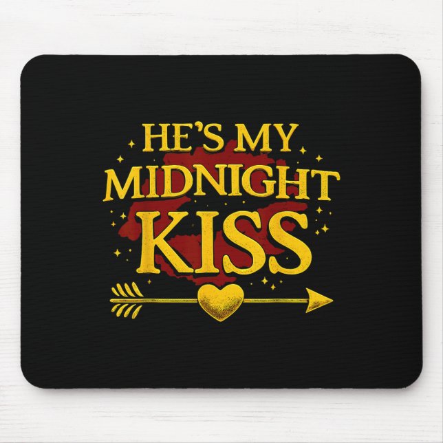 He's My Midnight Kiss Matching Couples Valentine’s Musmatta (Framsidan)