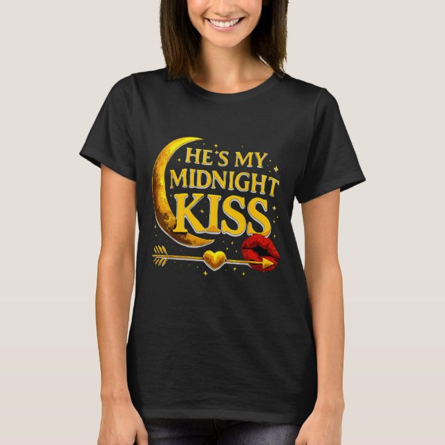 He's My Midnight Kiss Valentine’s Day Meme Matchin T Shirt (Framsida)