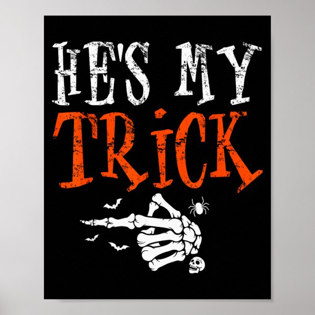 He's My Trick Halloween Matching Couple Funny Girl Poster (Framsidan)